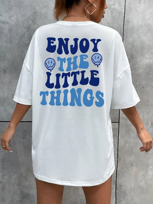 Enjoy the Little Things Slogan Letter Printed T-shirts Loose Oversized Clothing Personality Street Short Sleeves