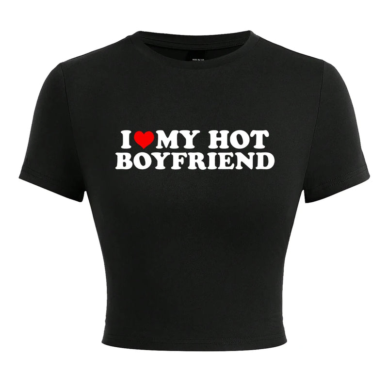 I Love My Hot Boyfriend Print Tshirt Hip Hop Summer Tops Street Harajuku Short T-shirtelastic Comfortable Tshirts Female